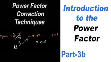 Introduction to the Power Factor, Part 3b
