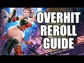 Overhitbien debuter overhit et guide reroll