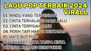 lagu pop terbaik 2024 Cocok buat santai(official music video)