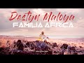 Familia africa  destyn maloya clip officiel