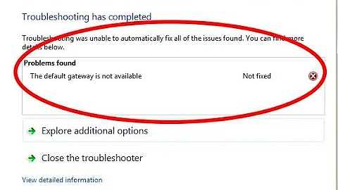 Fix The Default Gateway Is Not Available Error On Windows 7,8,10