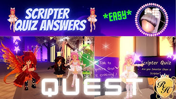ALL ANSWERS FOR THR SCRIPTER QUIZ! | ROYALE HIGH UPDATES 2021 #ROYALE_HIGH