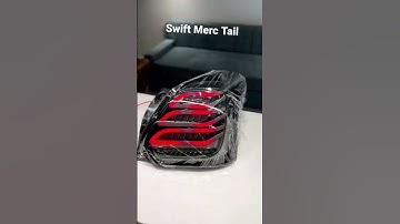 Swift merc style tail light...#trend #swiftlover #swift #marutisuzuki #reels #trendingshorts #love