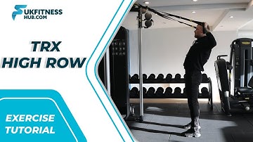 Exercise Tutorial: TRX High Row