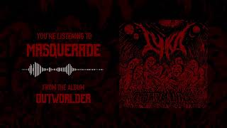 LYKA - Masquerade (feat. Soulsick)