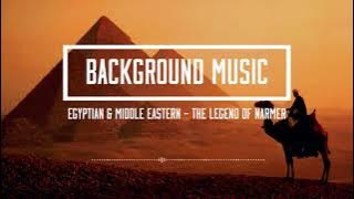 Egyptian & Middle Eastern   The Legend of Narmer by Wombat Noises Audio