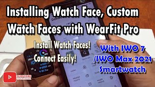 Installing Watch Faces Custom Watch Faces in WearFit Pro with IWO 7 Smartwatch 2021 screenshot 1