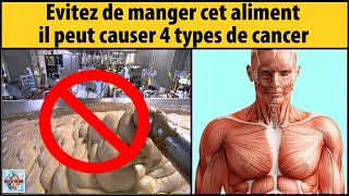 Cet aliment peut augmenter le risque de 4 types de cancer