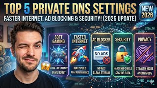 Top 5 Private DNS for Android/iOS​ 🚨 Top 5 Private DNS Settings (2026 📣 DNS Settings 🚨 Private DNS