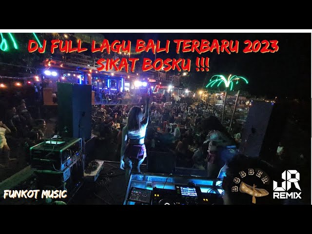 DJ FULL LAGU BALI TERBARU 2023‼️ DIJAMIN KENCENG BOSKU‼️ class=