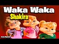 Waka Waka (This Time for Africa) - Shakira (Version Chipmunks - Lyrics/Letra) 🎧 HD