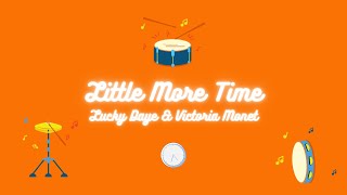 Lucky Daye & Victoria Monet - Little More Time (Lyric Video)