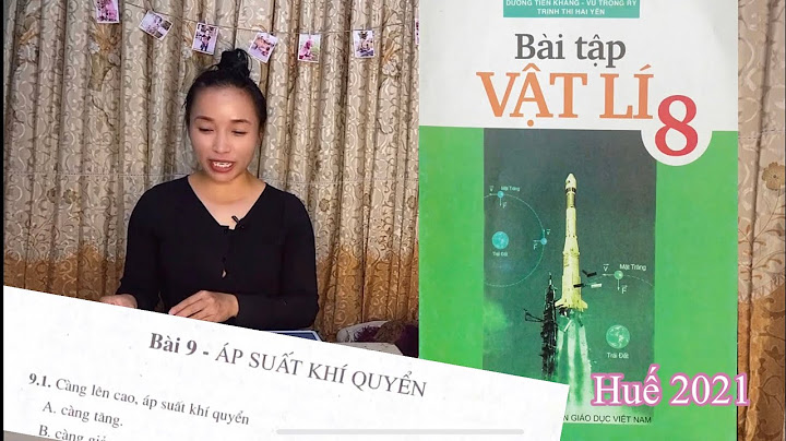 Giải sách bài tập vật lí 8 bài 9 năm 2024