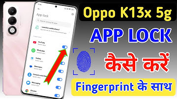 Oppo k13x 5g fingerprint app lock/Oppo k13x 5g me app lock kaise kare/fingerprint apps lock setting