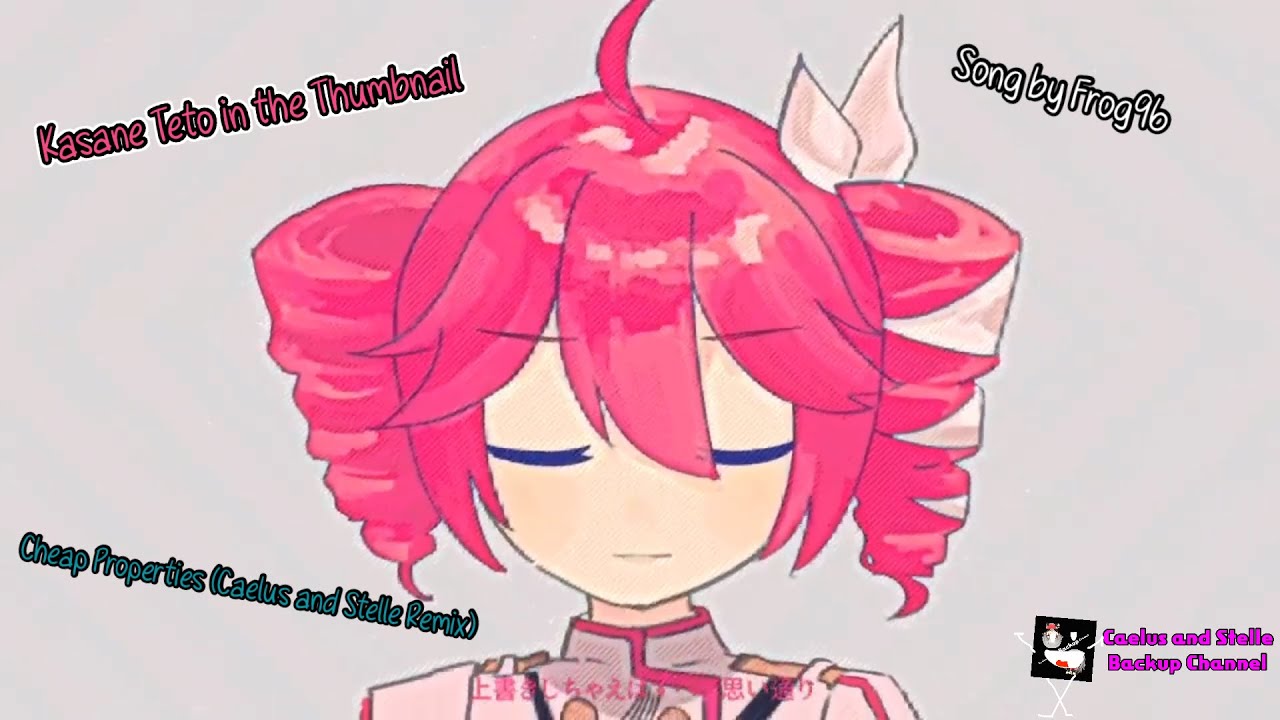 Cheap Properties (Caelus and Stelle Remix)