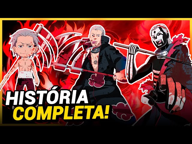 A HISTÓRIA COMPLETA DO HIDAN  O IMORTAL DA AKATSUKI EM NARUTO 