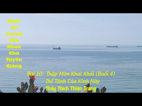 Video KC010- Kinh Vô Lượng Thọ Khoa Chú Tuyển Giảng -Thập... - youtube
