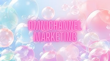 Omnichannel Marketing: The Key to Seamless Customer Experiences