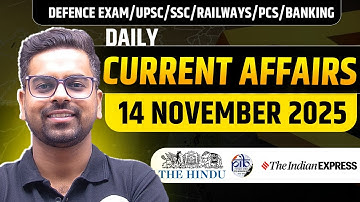 14 November Current Affairs 2025 | Daily Current Affairs for CDS AFCAT | Current Affairs Today