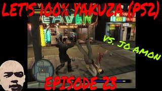 Let's Play Yakuza (PS2) Episode 23 - KIRYU VS. JO AMON