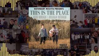 Miniatura de "Waterbury Mesivta | This Is The Place | Akiva Norman & Avraham Rothman"