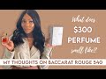 Baccarat Rouge 540 Product Review 2021 | What does $300 perfume smell like | Cymone Williamson Style