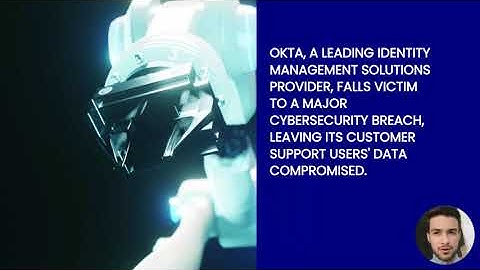Understanding the Okta Data Breach: Implications and Security Measures