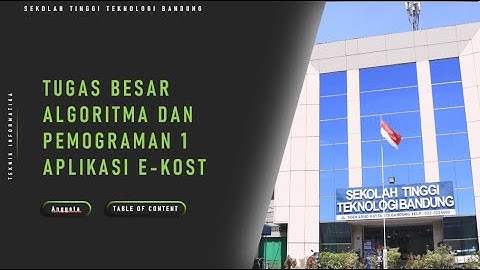 Tugas Besar Algoritma dan Pemrograman 1 Aplikasi E-KOST Kelompok 5 (TIF 223 PA STT Bandung)