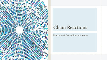 Ch 18 Chain Reactions