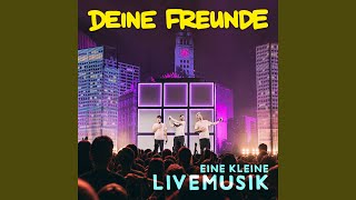 Mein lieber Freund, ich zähl bis drei (Live)