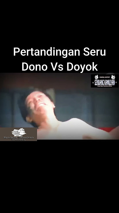 Pertarungan Sengit Dono Vs Doyok | Warkop DKI