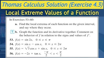 Local and absolute extrema urdu hindi | Thomas calculus exercise 4.3 Q53 to Q56 || Lec 41