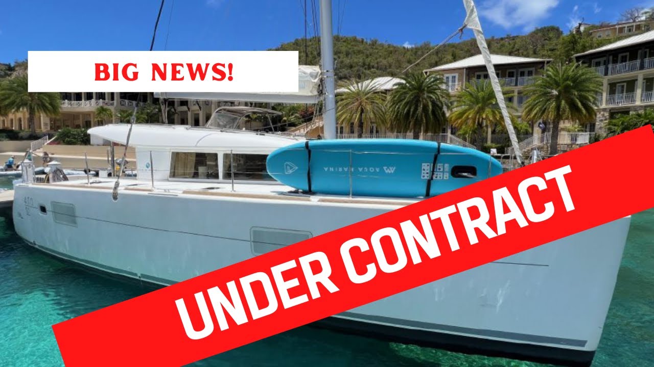 Ep. 5  We Put An Offer On A Catamaran: The Ups and Downs of insurance and financing a boat!