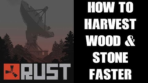 RUST Console Beginners Guide How To Farm & Gather Wood Stone Rock Resources Fast: Hatchet & Pick Axe