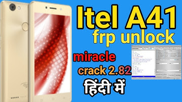 Itel A41 frp unlock by Miracle box