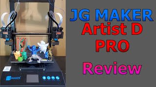 JG MAKER Artist D PRO IDEX 3D Printer - REVIEW