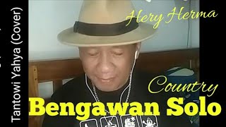 Download Lagu BENGAWAN SOLO COUNTRY | Tantowi Yahya (Cover) #bengawansolo #tantowiyahya #heryhermawanto MP3