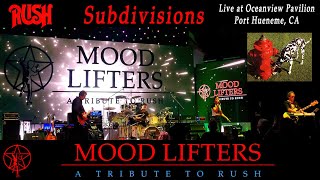 Mood Lifters - A Tribute To Rush - Subdivisions - Live At Oceanview Pavilion