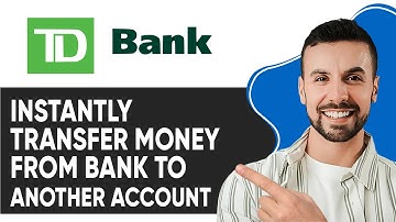 HOW TO INSTANTLY TRANSFER MONEY FROM TD BANK TO RBC BANK | Quick Guide"