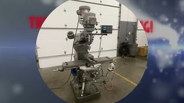 Bridgeport Vertical Mill, Series 1, Variable Speed