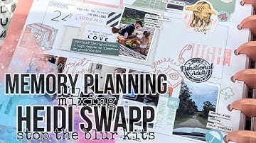 Memory Planning mixing Heidi Swapp Stop the Blur kits