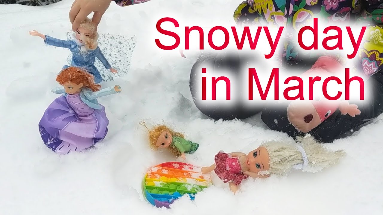 Elsia’s and Annia’s snowy day in March YouTube