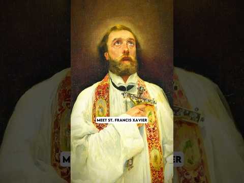 Who is St. Francis Xavier?