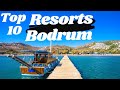 Bodrum 🇹🇷 | Top 10 Best Resorts in Bodrum Turkey 2022