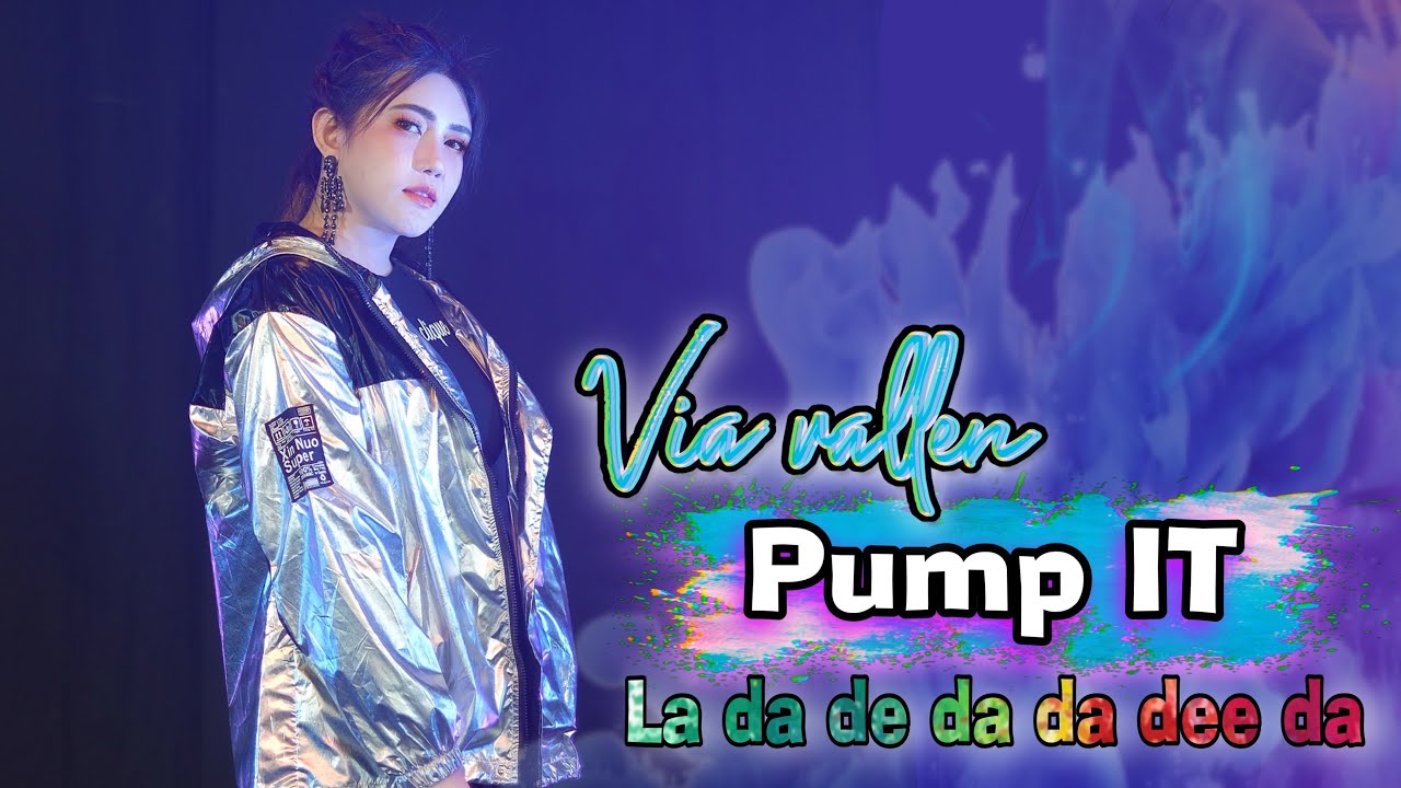 La Da Da Di Da Da Da Daaa Via Vallen - Pump IT ( La da di da daa de da ) I Cover Koplo Version