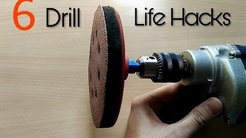 6 Useful Drill Machine Life Hacks