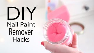 Nail polish remover incredible Life Hacks