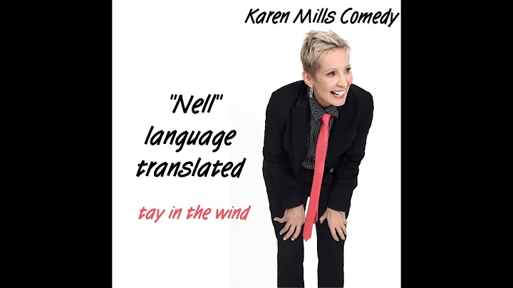 Karen Mills | "The Movie Nell"