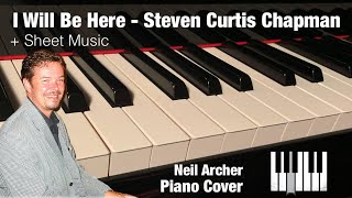 I Will Be Here - Steven Curtis Chapman - Piano Cover + Sheet Music chords