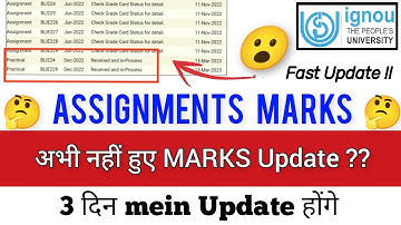 😮 IGNOU Assignments marks not updated problem solved and 3 big reasons.